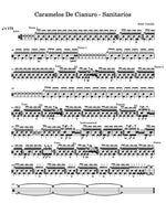 Sanitarios Caramelos de Cianuro Full Drum Transcription / Drum Sheet Music Carlos Dias Aidos