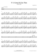 Y U Gotta B Like That - Audrey Mika drum sheet music