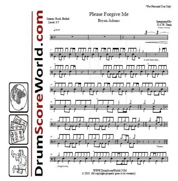 Please Forgive Me - Bryan Adams - Full Drum Transcription / Drum Sheet Music - DrumScoreWorld.com
