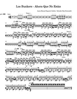 Ahora Que No Estás Los Bunkers Full Drum Transcription / Drum Sheet Music Carlos Dias Aidos