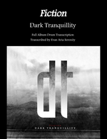 Dark Tranquillity: Fiction (Complete Album Drum Transcriptions) by Jaslow Drum Sheets
