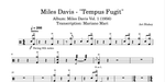 Tempus Fugit Miles Davis Full Drum Transcription / Drum Sheet Music Mari_DrumTranscriptions