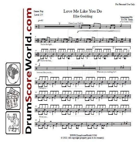 Love Me Like You Do - Ellie Goulding - Full Drum Transcription / Drum Sheet Music - DrumScoreWorld.com