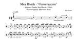 Conversation Max Roach Full Drum Transcription / Drum Sheet Music Stick & Soul Jazz Drums Insights