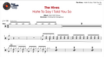 Hate to Say I Told You So The Hives Full Drum Transcription / Drum Sheet Music Chef Cook