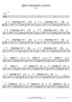 Glow (Acoustic Cover) (アコースティック・カバー) - Kano (鹿乃) drum sheet music