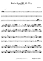 Bitch, Don't Kill My Vibe - Kendrick Lamar drum sheet music