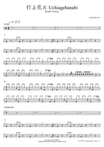 Uchiage Hanabi (打上花火) "Launch Fireworks" - Daoko (ダオコ) and Kenshi Yonezu (米津玄師) drum sheet music