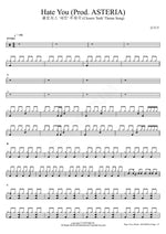 Hate You (Prod. ASTERIA) Closers ‘Seth’ Theme Song (Hate You (Prod. ASTERIA) 클로저스 '세트' 주제곡) Yoari (요아리) Full Drum Transcription / Drum Sheet Music COPYDRUM