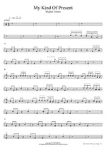 My Kind of Present - Meghan Trainor drum sheet music