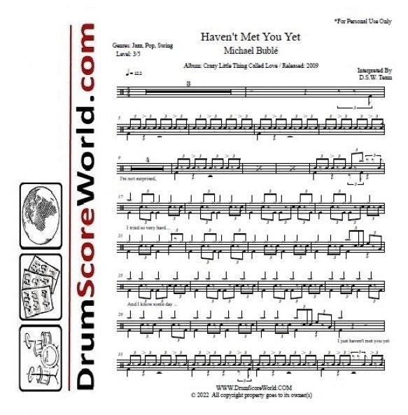 Haven't Met You Yet - Michael Bublé - Full Drum Transcription / Drum Sheet Music - DrumScoreWorld.com