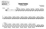 Hotel Yorba The White Stripes Full Drum Transcription / Drum Sheet Music Percunerds Transcriptions