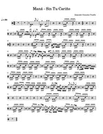 Sin Tu Cariño Maná Full Drum Transcription / Drum Sheet Music Carlos Dias Aidos
