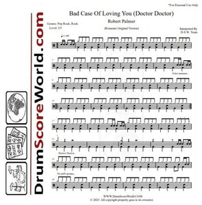 Bad Case of Loving You (Doctor, Doctor) - Robert Palmer - Full Drum Transcription / Drum Sheet Music - DrumScoreWorld.com