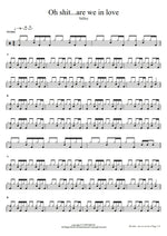 Oh S***…Are We in Love? Valley Full Drum Transcription / Drum Sheet Music COPYDRUM