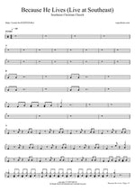 Because He Lives (Live at Southeast) - Southeast Christian Church drum sheet music