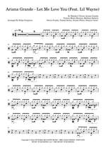 Let Me Love You (feat. Lil Wayne) - Ariana Grande drum sheet music