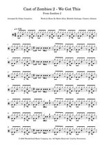 We Got This - Disney's Zombies 2 Cast drum sheet music