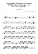 Like the Zombies Do - Zombies 2 Cast drum sheet music