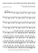 Leave Me Lonely (feat. Macy Gray) - Ariana Grande drum sheet music