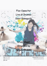 Flux Capacitor (川口千里) - Senri Kawaguchi (川口千里) drum sheet music