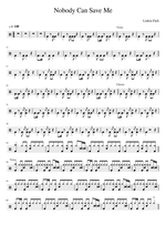 Nobody Can Save Me - Linkin Park drum sheet music