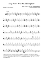 Who Am I Living For? - Katy Perry drum sheet music