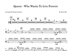 Who Wants to Live Forever - Queen drum sheet music