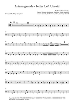 Better Left Unsaid - Ariana Grande drum sheet music