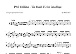 We Said Hello Goodbye - Phil Collins drum sheet music