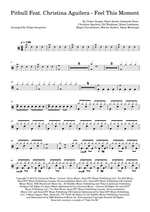 Feel This Moment (feat. Christina Aguilera) - Pitbull drum sheet music