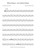 Let's Build a Home - The White Stripes drum sheet music