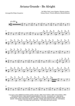 Be Alright - Ariana Grande drum sheet music