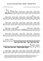 Break Free (feat. Zedd) - Ariana Grande drum sheet music