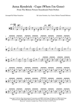 Cups (When I'm Gone) - Anna Kendrick drum sheet music