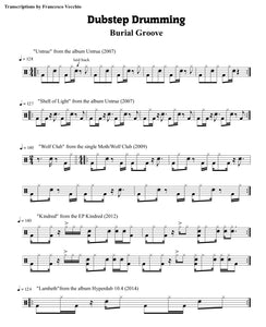 Untrue - Burial - Collection of Drum Transcriptions / Drum Sheet Music - FrancisDrummingBlog.com