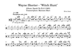 Witch Hunt Wayne Shorter Selection Drum Transcription / Drum Sheet Music Stick & Soul Jazz Drums Insights