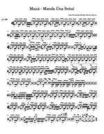 Manda Una Señal Maná Full Drum Transcription / Drum Sheet Music Carlos Dias Aidos