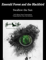 Swallow the Sun: Emerald Forest and the Blackbird (Complete Album Drum Transcriptions) by Jaslow Drum Sheets