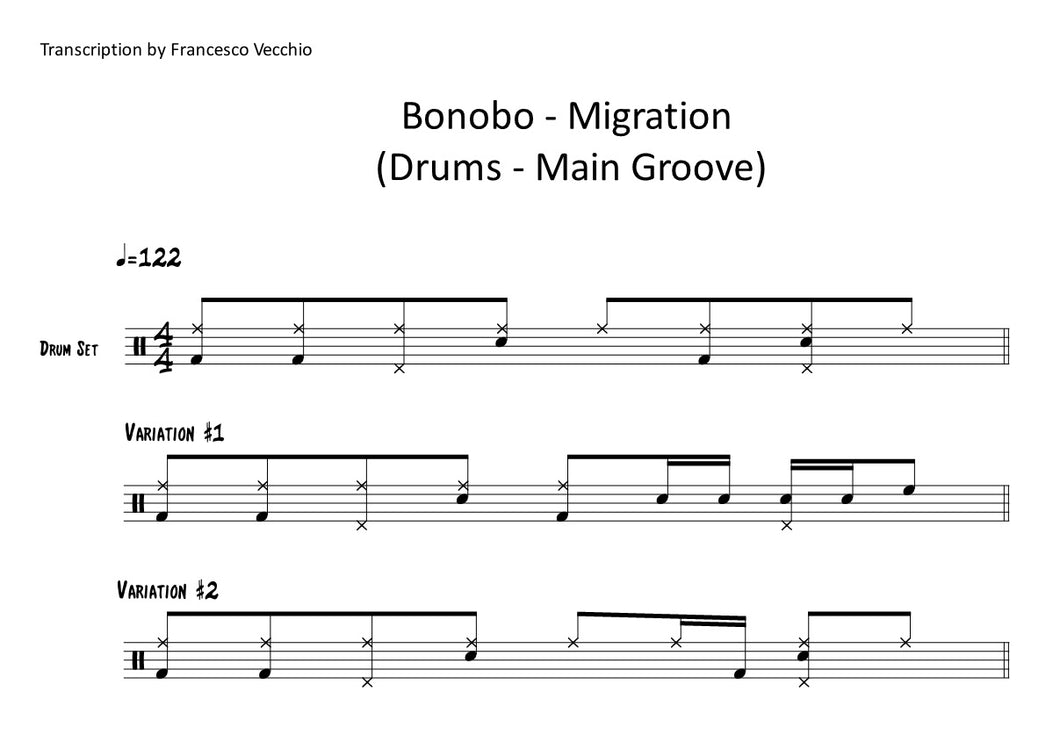 Migration - Bonobo - Selection Drum Transcription / Drum Sheet Music - FrancisDrummingBlog.com
