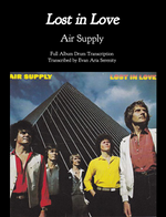 Air Supply: Lost in Love (Complete Album Drum Transcriptions) by Jaslow Drum Sheets
