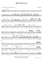 Kill This Love Blackpink (블랙핑크) Full Drum Transcription / Drum Sheet Music COPYDRUM