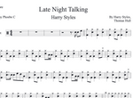 Late Night Talking Harry Styles Full Drum Transcription / Drum Sheet Music Phoebe C