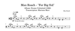For Big Sid Max Roach Full Drum Transcription / Drum Sheet Music Mari_DrumTranscriptions