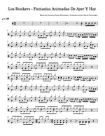 Fantasías Animadas De Ayer Y Hoy Los Bunkers Full Drum Transcription / Drum Sheet Music Carlos Dias Aidos