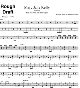 Mary Jane Kelly - Volbeat - Rough Draft Drum Transcription / Drum Sheet Music - DrumSetSheetMusic.com