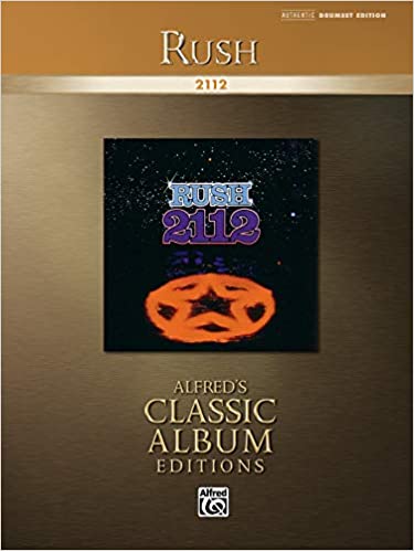 2112 (Complete Suite) - Rush - Collection of Drum Transcriptions / Drum Sheet Music - Alfred Music R2112CAE