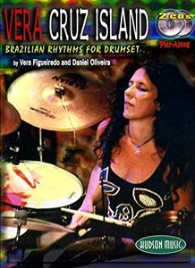 Vera Cruz Island Brazilian Rhythms for Drumset by Vera Figueriedo publication cover
