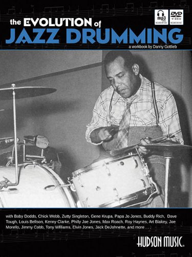The Evolution of Jazz Drumming by Danny Gottleib publication cover