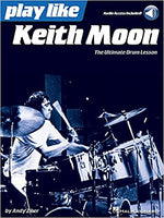 Ziker-Play Like Keith Moon The Ultimate Drum Lesson publication cover